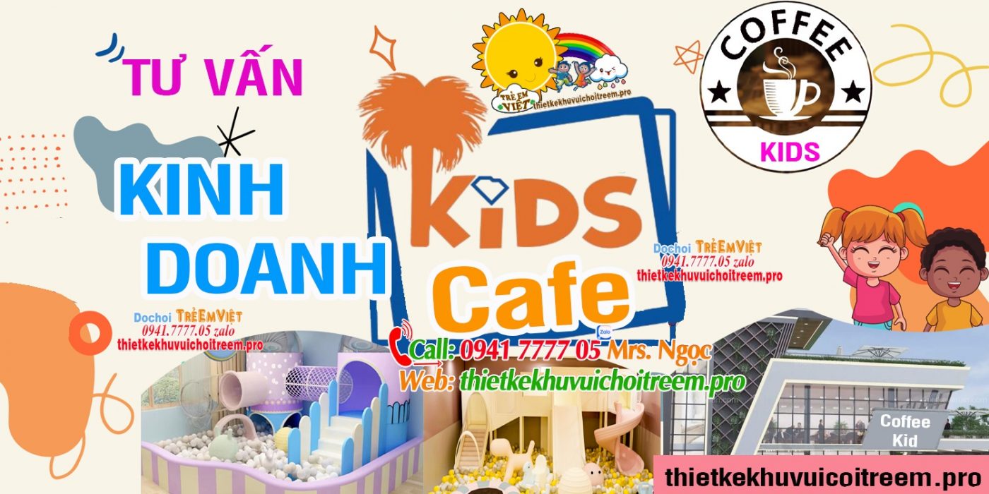 Mo hinh Cafe Kids Mo hinh Kid Cafe